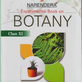 Narendera Experimental Book on Botany Class XI For JKBOSE (Practical Notebook)