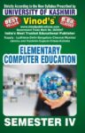 Elementary Computer Education (English Medium) SEM - IV