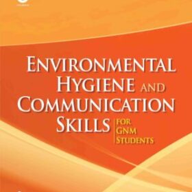 Environmental Hygiene and Communication Skills