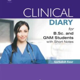 Clinical Diary For B.Sc. And GNM Students