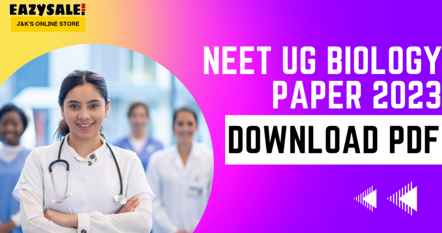 Download neet biology question paper with answer 2023 PDF