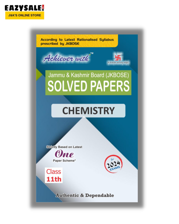 This is the Achiever JKBOSE Class 11th Chemistry Solved Paper 2024