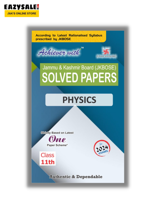 This is the Achiever JKBOSE Class 11th Physics Solved Paper 2024