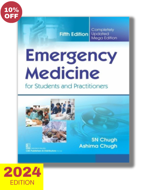 Emergency Medicine By SN Chugh 5th Edition Emergency Medicine Book