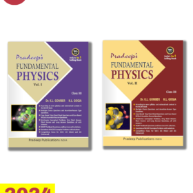 Pradeep Fundamental Physics Class 12th Vol 1 & 2 2024