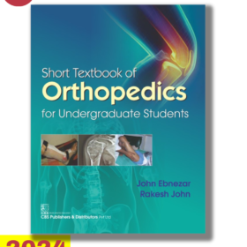 Textbook of Orthopedics for MBBS MBBS 4th Year Orthopedics Book