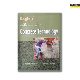 Eagle Concrete Technology Eagle Publication Books For Diploma