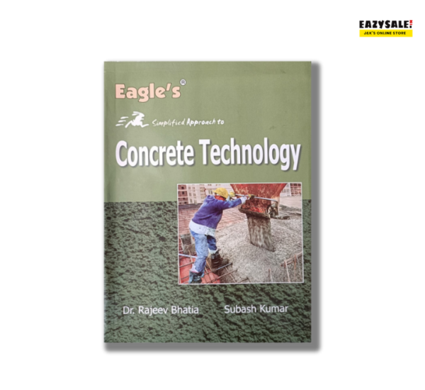 Eagle Concrete Technology Eagle Publication Books For Diploma