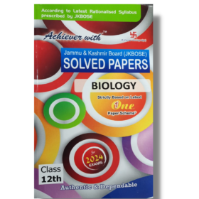 Achiever JKBOSE Biology Class 12th Solved Paper 2024