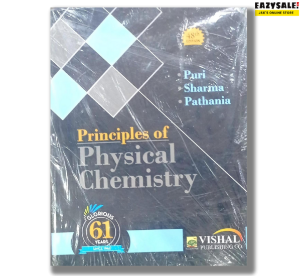 Principles of Physical Chemistry by Puri Sharma Pathania
