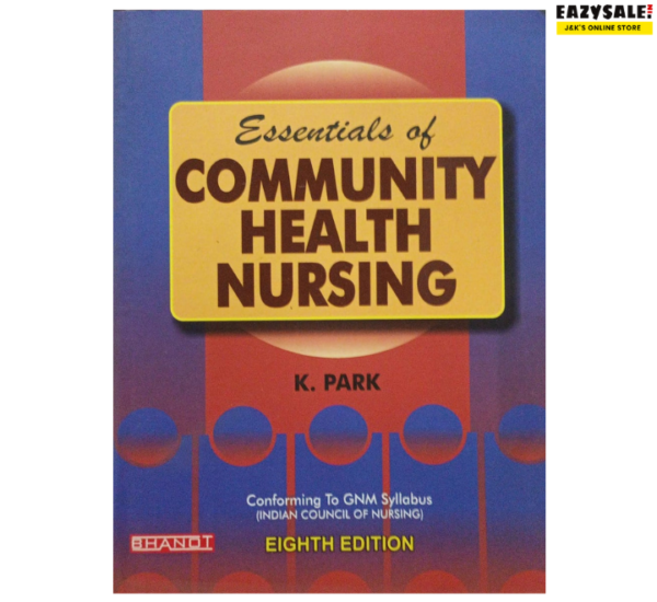 K Park Community Health Nursing Book 8th Edition