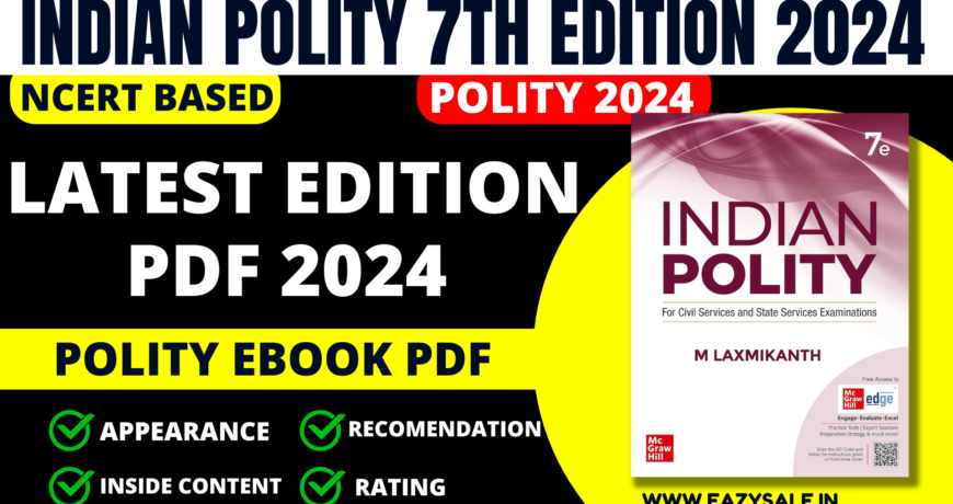 Indian Polity 7th Edition Ebook PDF Download Polity by laxmikant pdf google drive (Latest Edition 2024)