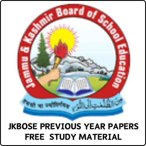 JKBOSE PREVIOUS YEAR PAPERS PDF AND FREE STUDY MATERIAL