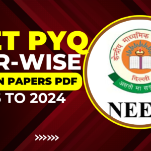 NEET Last 10 Years Previous Year Papers With Answers PDF Download (Year-wise)
